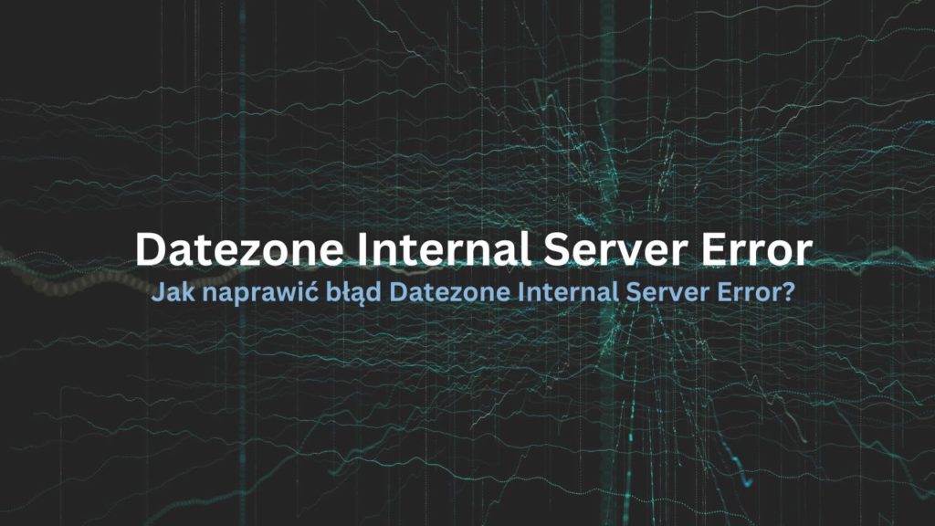 datezone-internal-server-error